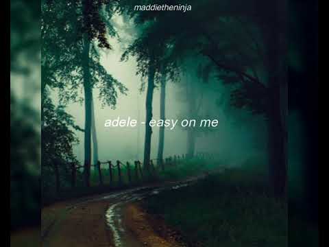 adele - easy on me (slowed+reverb)