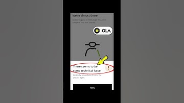 How To Fix Ola There seems to be some technical issue We kindly request you to retry the process....