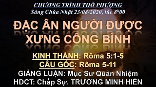 HTTL BẾN GỖ - Chương trình thờ phượng Chúa - 23/08/2020