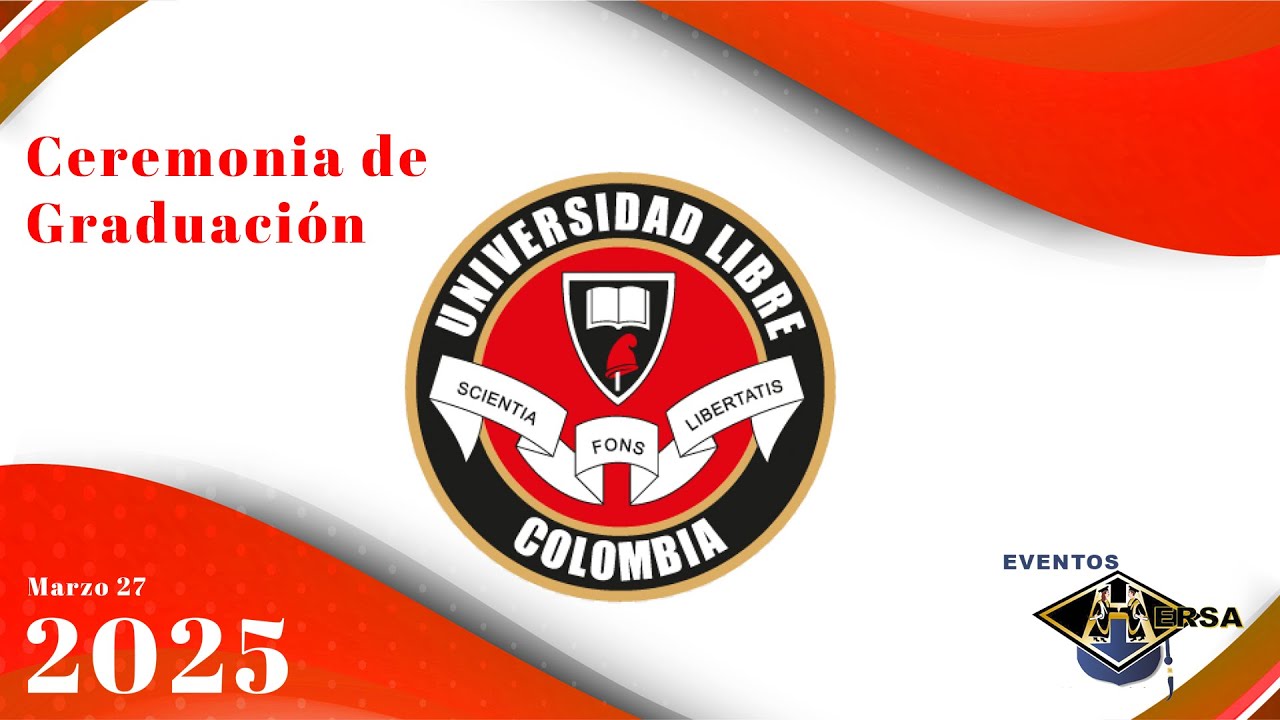 Ceremonia de Graduación Programas Unilibre Cali 01:00 PM