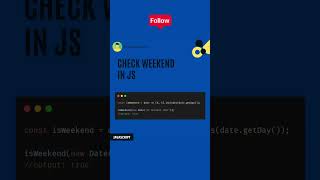Javascript, Check Weekend #javascript #shorts