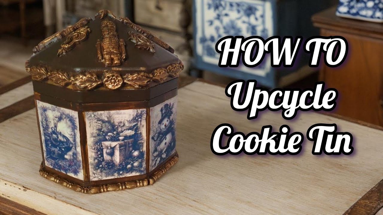 Stop Throwing Away Empty Cookie Tins • Great Idea How To Upcycle Cookie Tin Cans