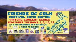 Friends of Folk Virtual Concert Series