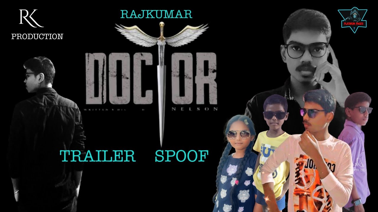 DOCTOR MOVIE TRAILER SPOOF in tamil
