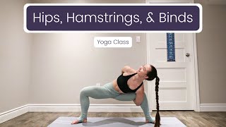 Hips, Hamstrings, & Binds | 25-Minute Yoga Class