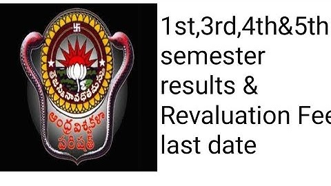 Andhra University 1st semester results,3rd semester results,4th semester results,5th semester result