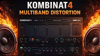 Audio Damage Kombinat4 Multiband Distortion FX - Tutorial