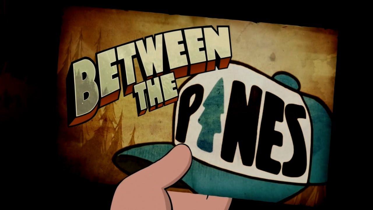 Gravity Falls - Between the Pines (Special)