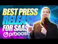 Press to Release: The Best Press Release for SaaS Success 👌
