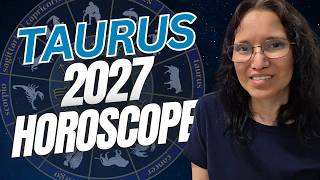 Taurus 2027 Horoscope