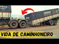 VIDA DE CAMINHONEIRO #27 Truck driver truck driver Truck  Fails kamion