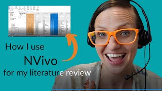 How I'm using NVivo for my literature review