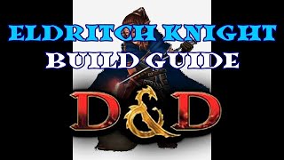 Eldritch Knight Build Guide