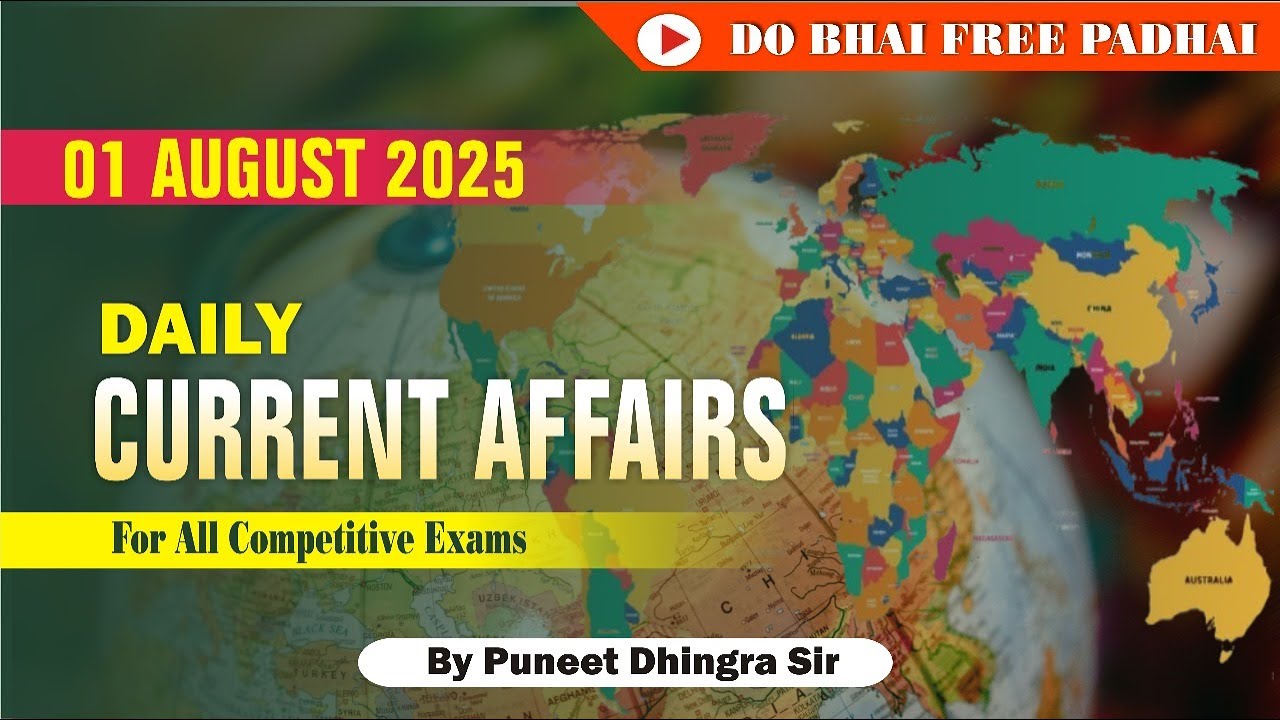01 August 2025 Current Affairs | Daily Current Affairs | Bank | SSC ...
