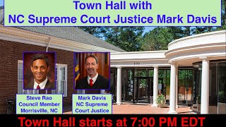 NC Supreme Court Justice Mark Davis Town Hall