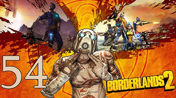 Borderlands 2 with Guude Falanix and Peilla - E54