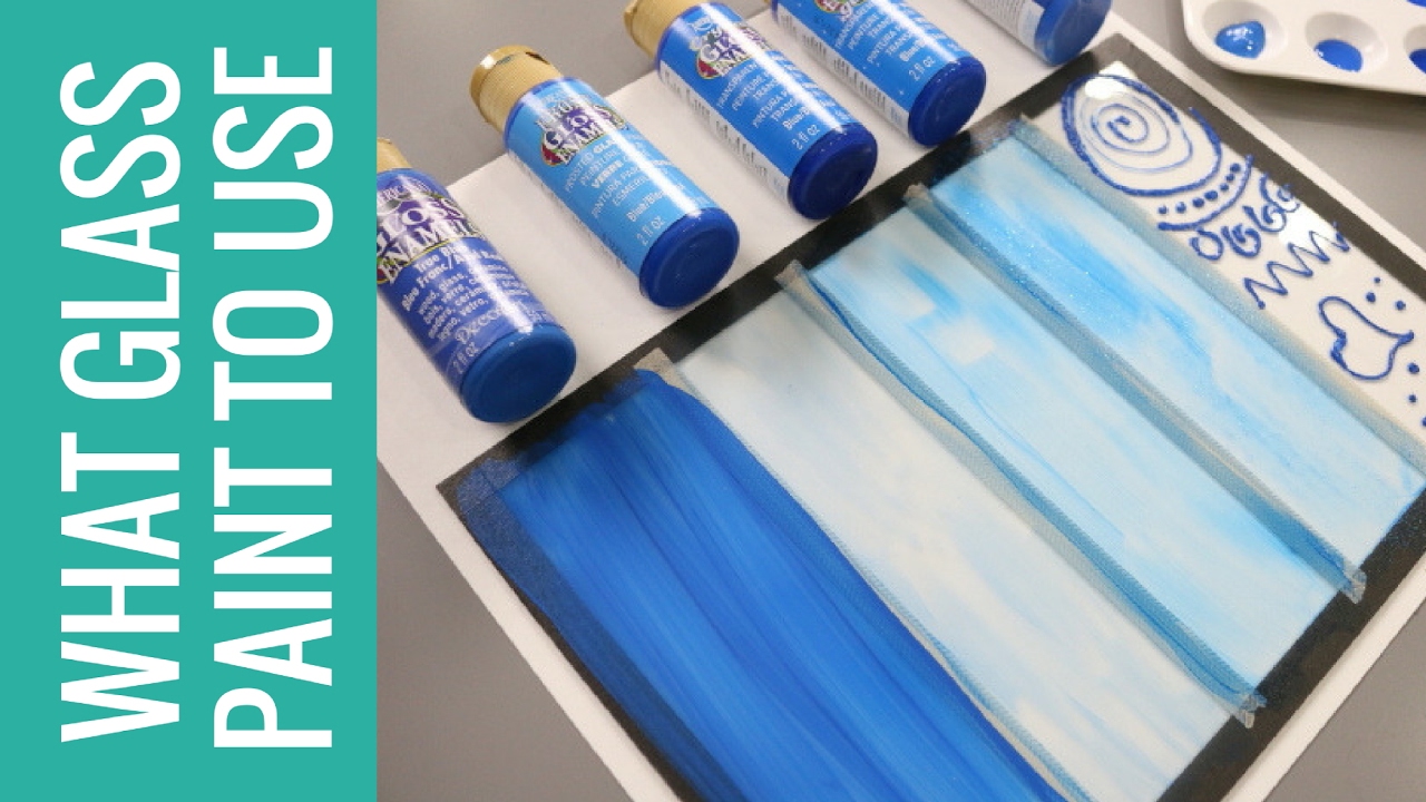 What Glass Paint to Use When Painting on Glass