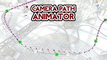 Camera Path Animator 3.0 Overview