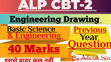 Engineering Drawing | ALP CBT-2 | Previous Year Question| Basic Science and Engineering | Part-2