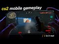 cs2 mobile 🗿📱 (csmos v8) 
