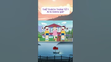 Ai là nobita giả? #dovui #games #dovuigiaitri #dovuihainao #doraemon #funny