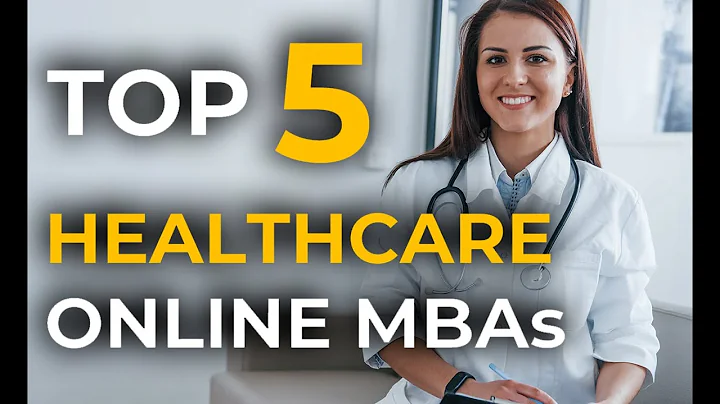 Top 5 Online MBAs in Healthcare