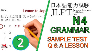 JLPT N4 grammar [practice sample questions for the N4 test] Lesson 2