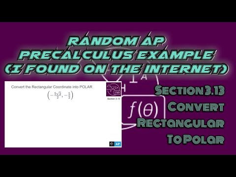 AP Precalculus Section 3.13 Example: Convert Rectangular Coordinates into Polar Coordinates