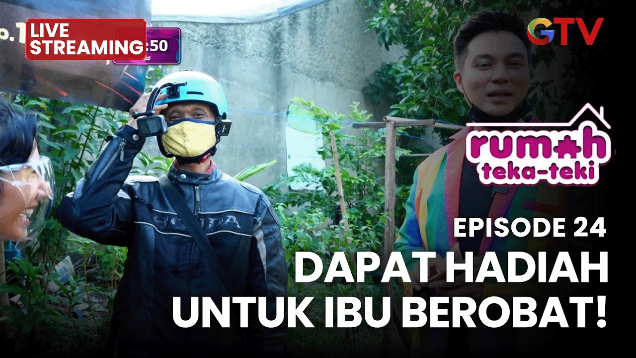 🔴DAPAT HADIAH UNTUK IBU BEROBAT! | RUMAH TEKA TEKI | EPS 24 | 4 MARET 2026