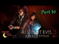 Resident Evil Revelations 2: Part 30 (Normal)