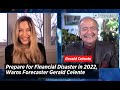 Prepare for Financial Disaster in 2022, Warns Forecaster Gerald Celente | Outlook 2022