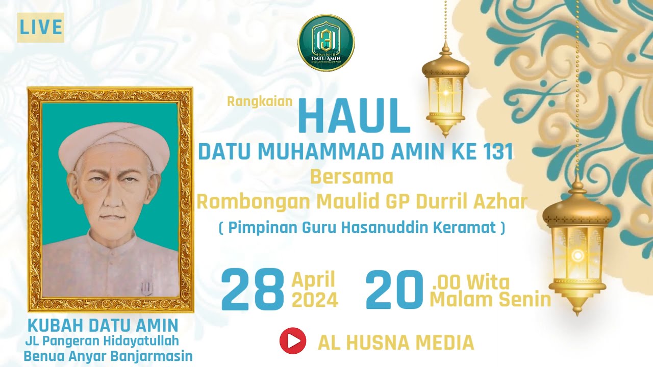 Live Rangkain Haul DATU AMIN KE -131 Bersama GP Durril Azhar - YouTube