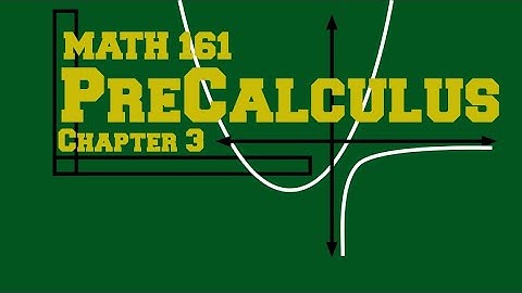 PreCalculus Chapter 3 Section 2 [Openstax Precalculus 2ed.]