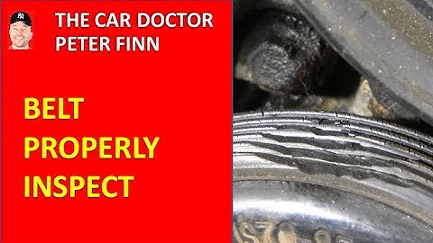 How to Properly Inspect your Engine Belts every 10 000 Miles in Car or Truck
