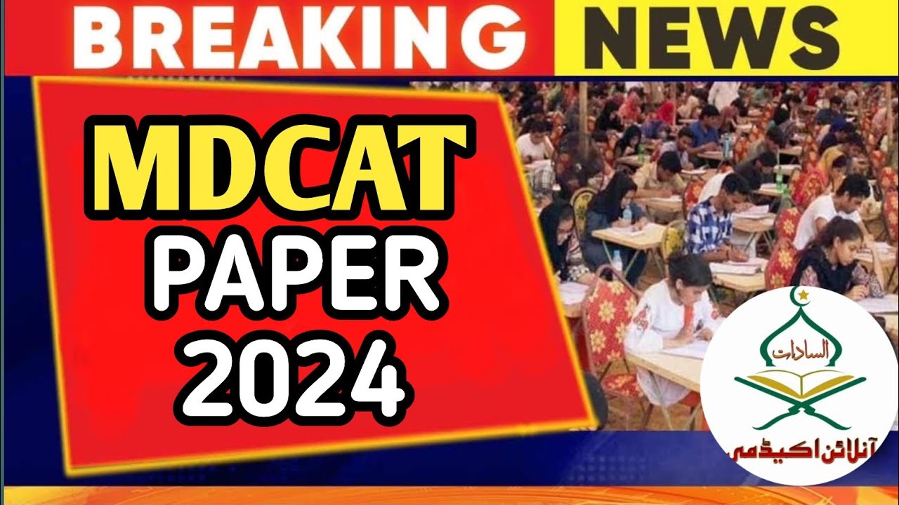 MDCAT 2024 Paper Leak Mdcat Delay mdcat Paper Key 2024 YouTube mdcat-2024-paper-leak-mdcat-delay-mdcat-paper-key-2024-youtube