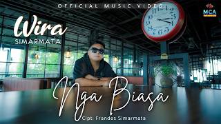 WIRA SIMARMATA || NGA BIASA || LAGU POP BATAK TERBARU 2026
