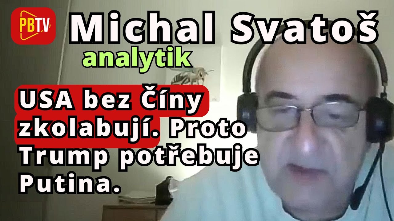 Svatoš: Proč Trump hledá dohodu s Putinem? USA jsou závislé na Číně a potřebují ruské minerály.