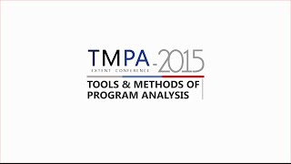 TMPA-2015: Tools and Methods of Program Analysis Conference
