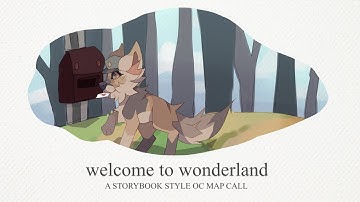 Welcome to Wonderland // CLOSED -  STORYBOOK STYLE OC MAP
