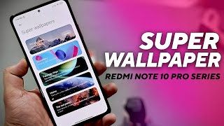 Enable MIUI 12.5 Super Wallpapers on Redmi Note 10 Pro & Note 10 Pro MAX - NO ROOT (हिन्दी) screenshot 4