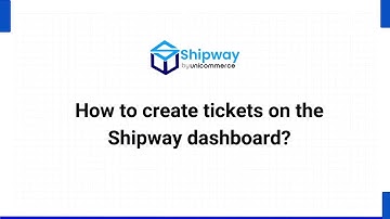 How to create tickets on the Shipway Dashboard