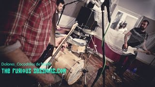 Dolores - Cocodrilos de Marfil | The Furious Sessions en Sol de Sants Studios (Barcelona)