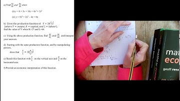 2018 Q5: Partial differentiation, differentiating and rearranging Cobb Douglas production functions