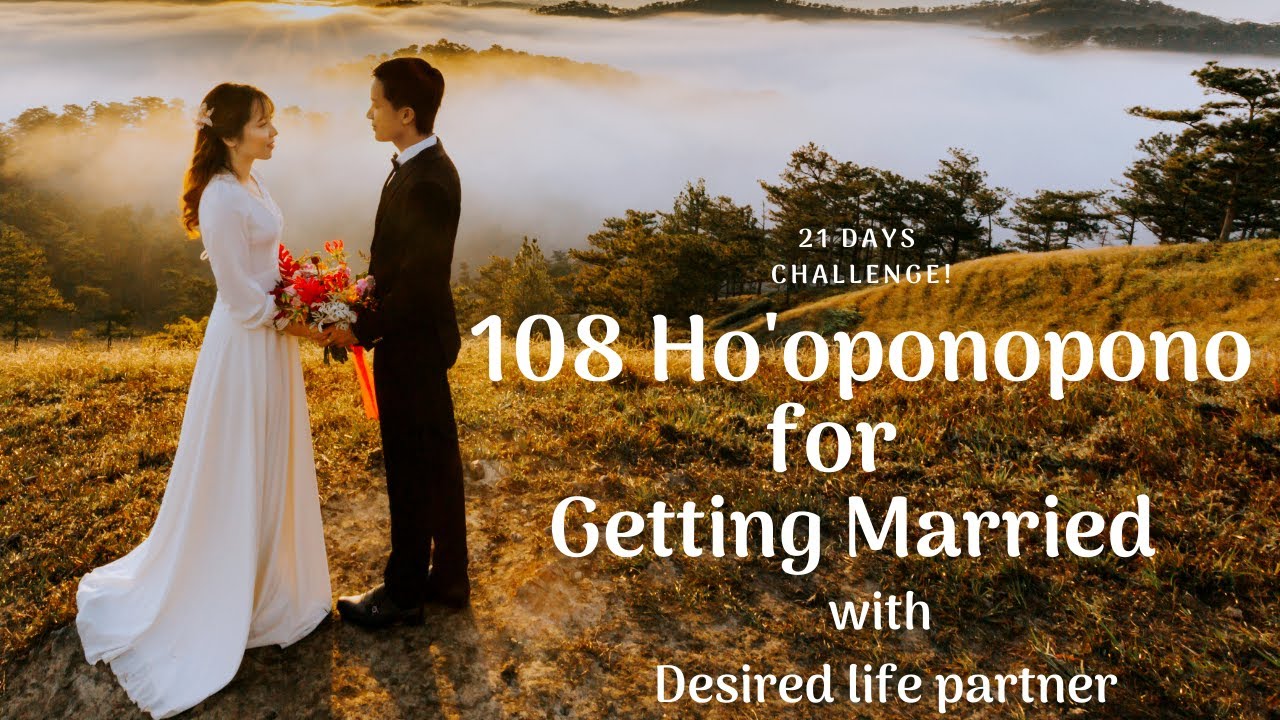 108 Хо'опонопоно выйти замуж (432 Гц)