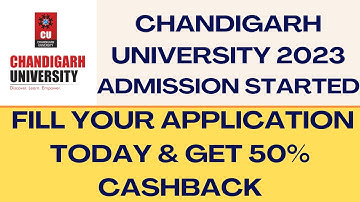 Chandigarh University 2023 Admission - How To Fill CUCET Application 2023 | CUCET 2023 Registration