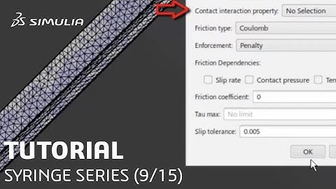 SIMULIA How-To Tutorial for 3DEXPERIENCE | Syringe Series | Define Contact Definitions (9/15)