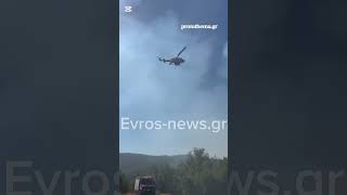 Συνεχίζεται η μάχη με τις φλόγες στο Σουφλί: Ενισχύθηκαν οι δυνάμεις, επιχειρούν 17 εναέρια