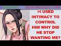 Feminist Wife Uses Intimacy as Leverage SHOCKED When Husband Stops Asking and Focuses on Himself