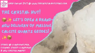 📦✨ LET’S OPEN A BRAND-NEW DELIVERY OF MASSIVE CALCITE QUARTZ GEODES! ✨📦