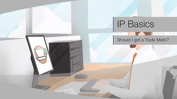 IP BASICS: Should I get a trade mark?